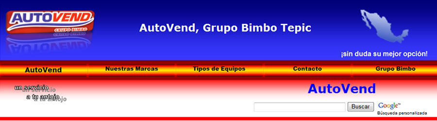 AutoVend Tepic, Grupo Bimbo